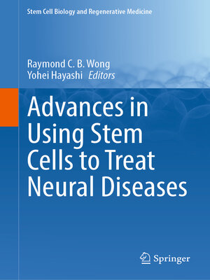 cover image of Advances in Using Stem Cells to Treat Neural Diseases